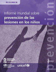 Informe Mundial sobre prevecención de la lesiones en los niños