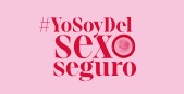 Banner campaña Yo soy del sexo seguro