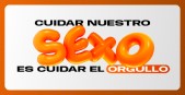 Banner campaña Cuidar nuestro SEXO es cuidar el Orgullo