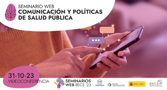 Seminario Web Comunicación y Políticas de Salud Pública