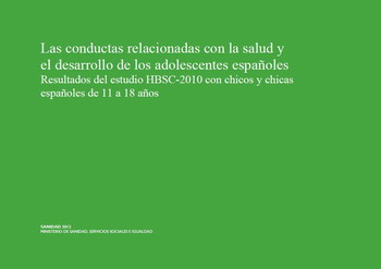 Portada del documento: Las conductas relacionadas con la salud y el desarrollo de los adolescentes españoles